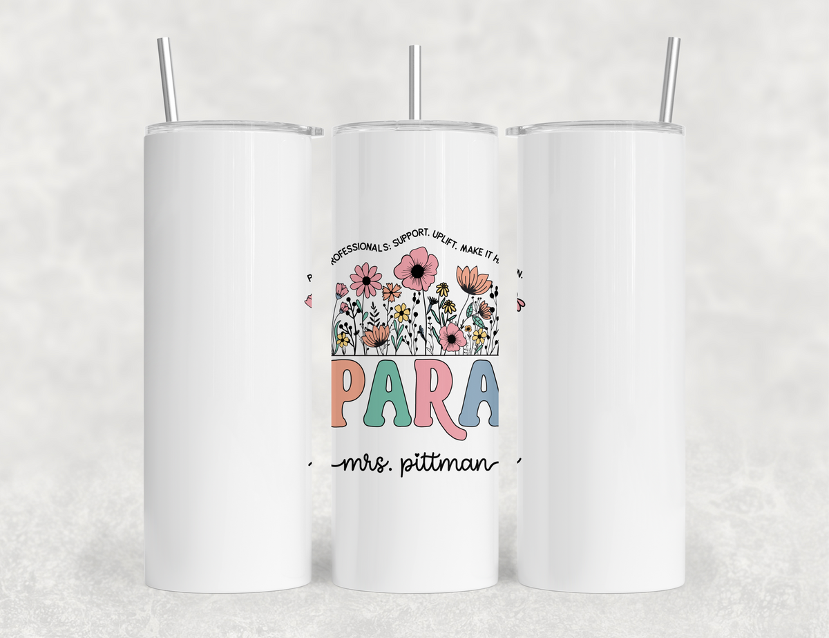 Personalized Paraprofessional Tumbler – Custom Name and Quote  – Para Teaching Assistant Appreciation Gift (V2)