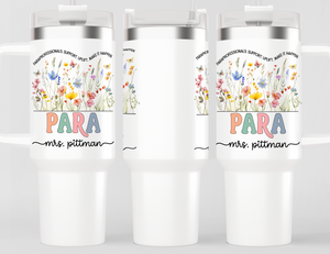 Personalized Paraprofessional Tumbler – Custom Name and Quote  – Para Teaching Assistant Appreciation Gift