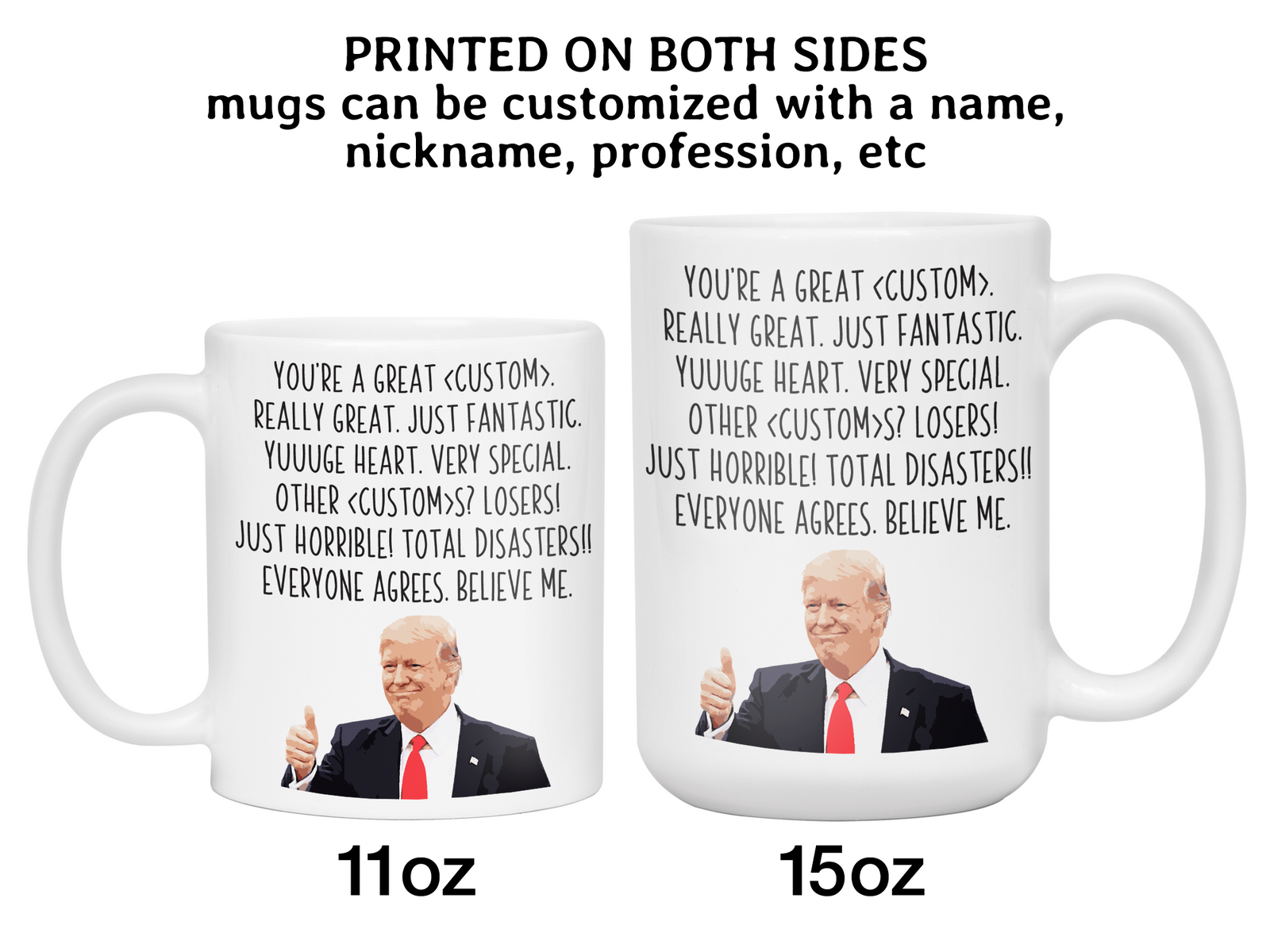 Funny Custom Gifts - Trump Great Fantastic Custom Word/Nickname/Profession Gag Coffee Mug
