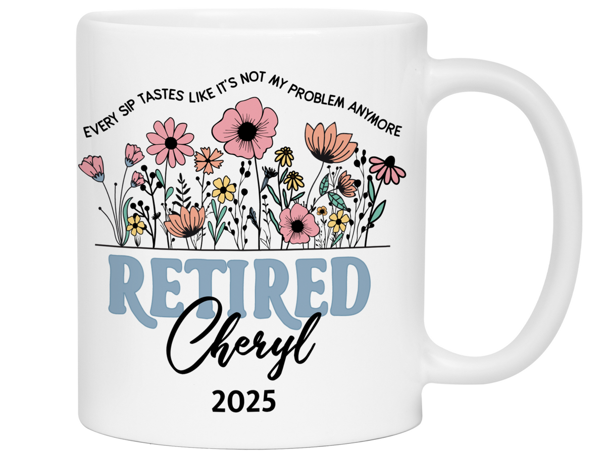 Funny Personalized Retirement Coffee Mug | Custom Name & Retirement Year Cup