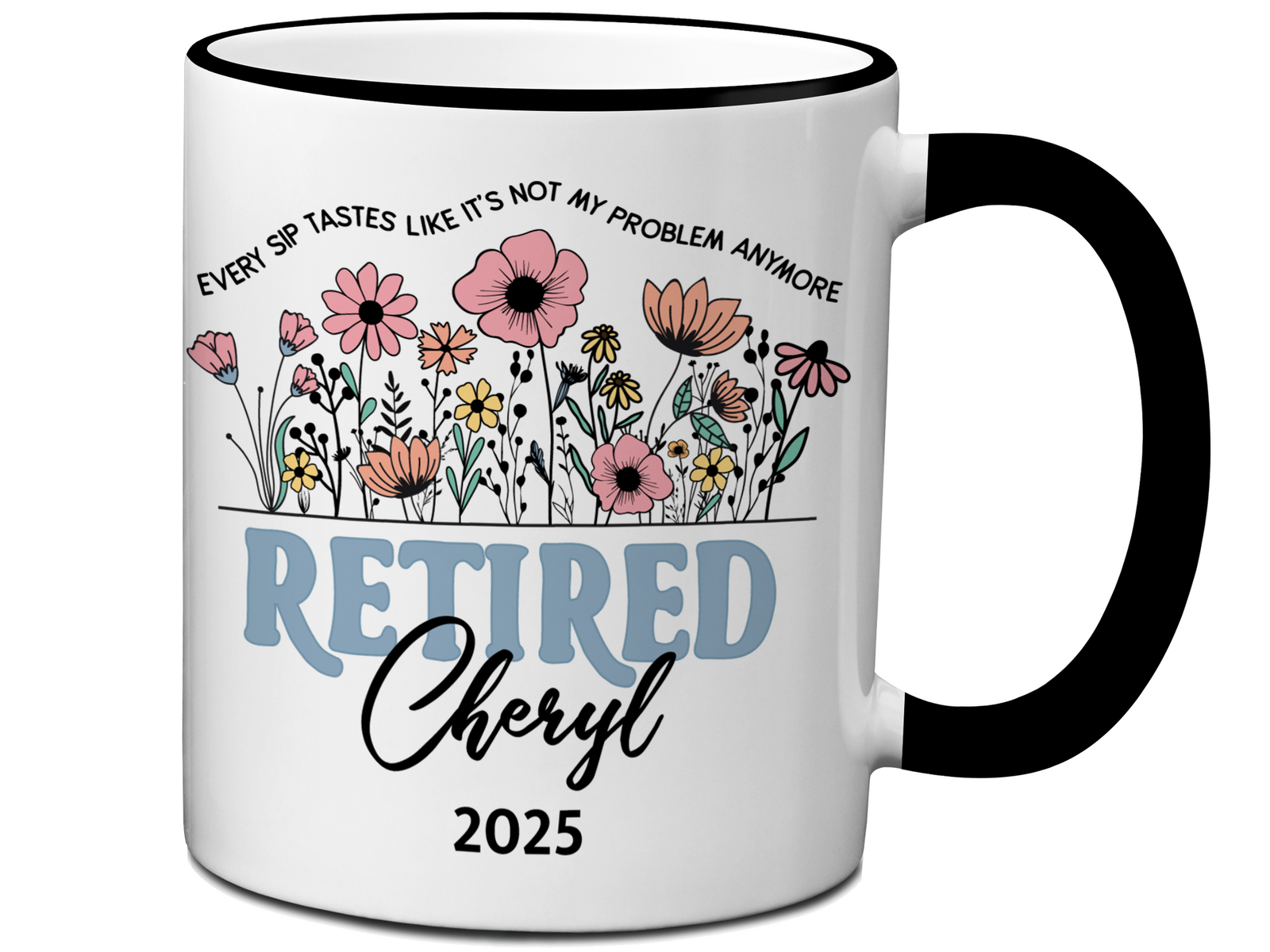 Funny Personalized Retirement Coffee Mug | Custom Name & Retirement Year Cup