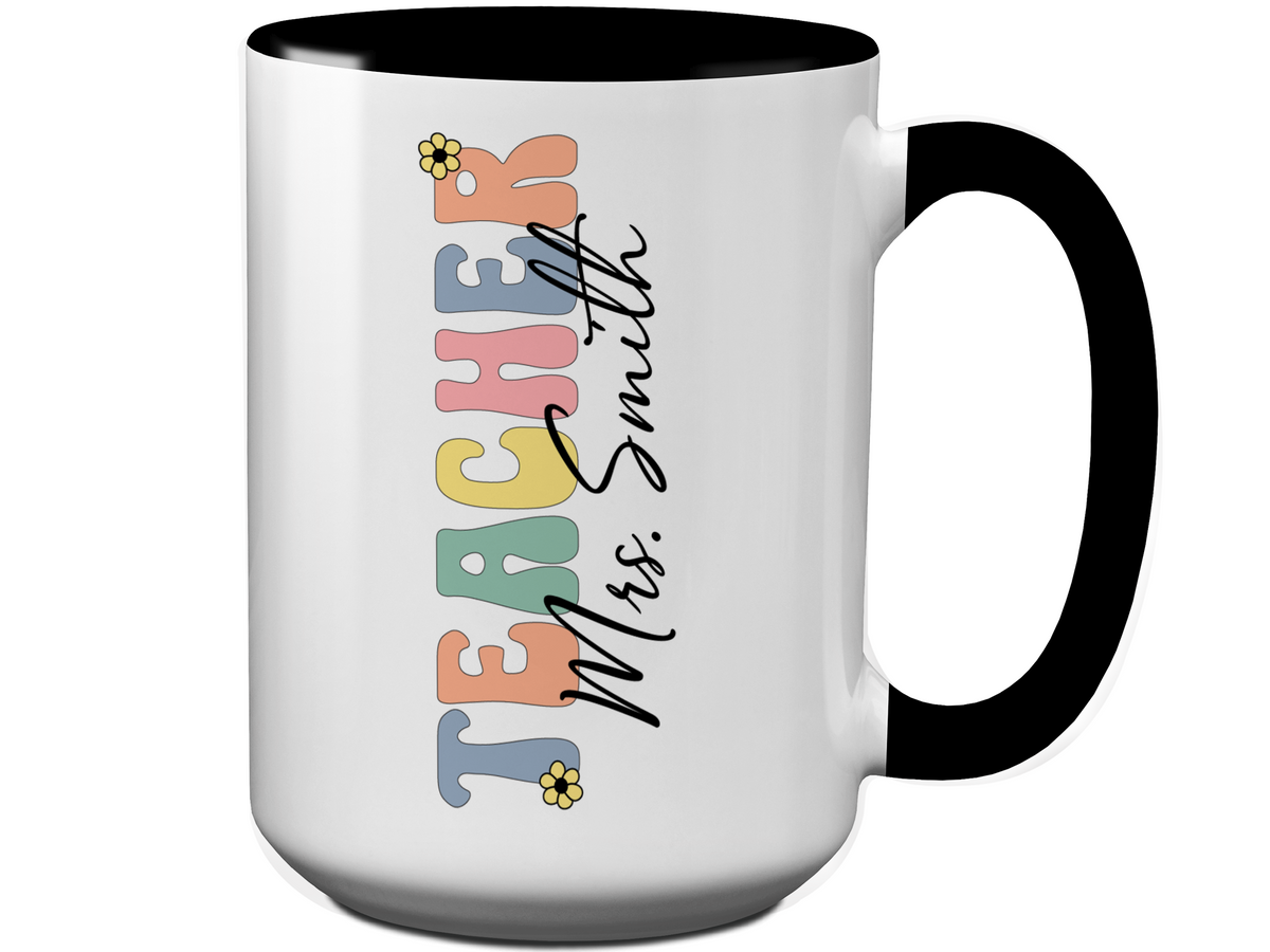 Personalized Teacher Mug – Custom Name Cup – Unique Teacher Appreciation Gift Idea