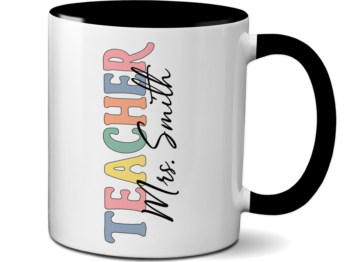 Personalized Teacher Mug – Custom Name Cup – Unique Teacher Appreciation Gift Idea (V2)