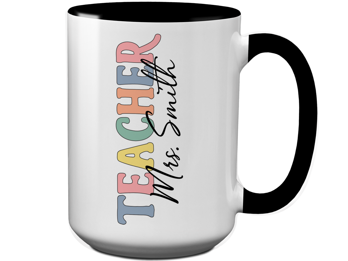 Personalized Teacher Mug – Custom Name Cup – Unique Teacher Appreciation Gift Idea (V2)