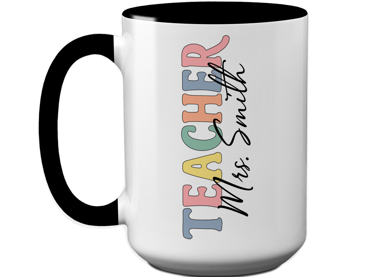 Personalized Teacher Mug – Custom Name Cup – Unique Teacher Appreciation Gift Idea (V2)