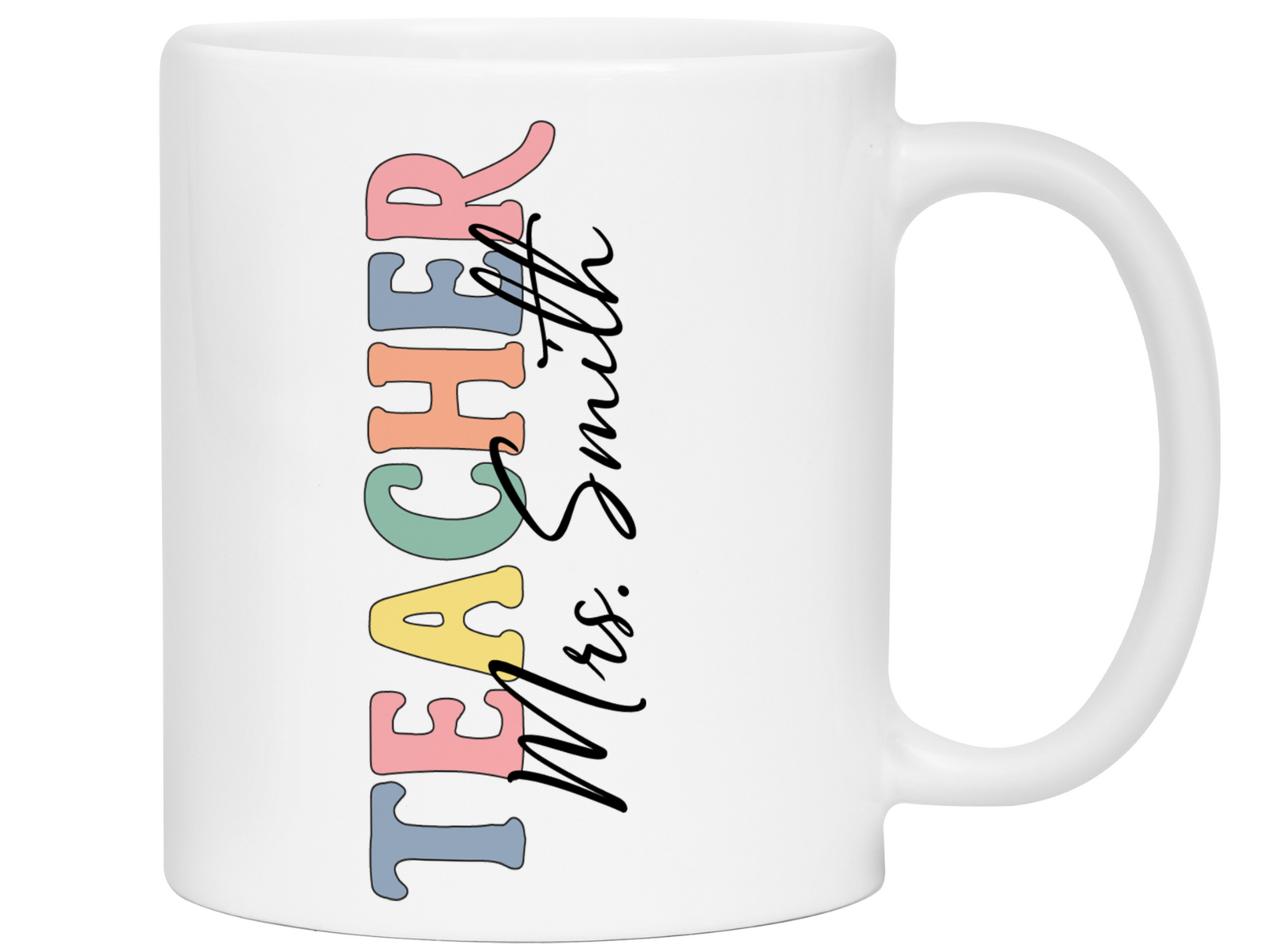 Personalized Teacher Mug – Custom Name Cup – Unique Teacher Appreciation Gift Idea (V2)