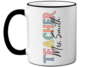 Personalized Teacher Mug – Custom Name Cup – Unique Teacher Appreciation Gift Idea (V2)