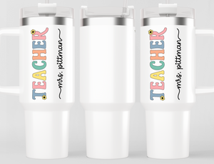 Personalized Teacher Tumbler – Unique Custom Name Teacher Gift Idea