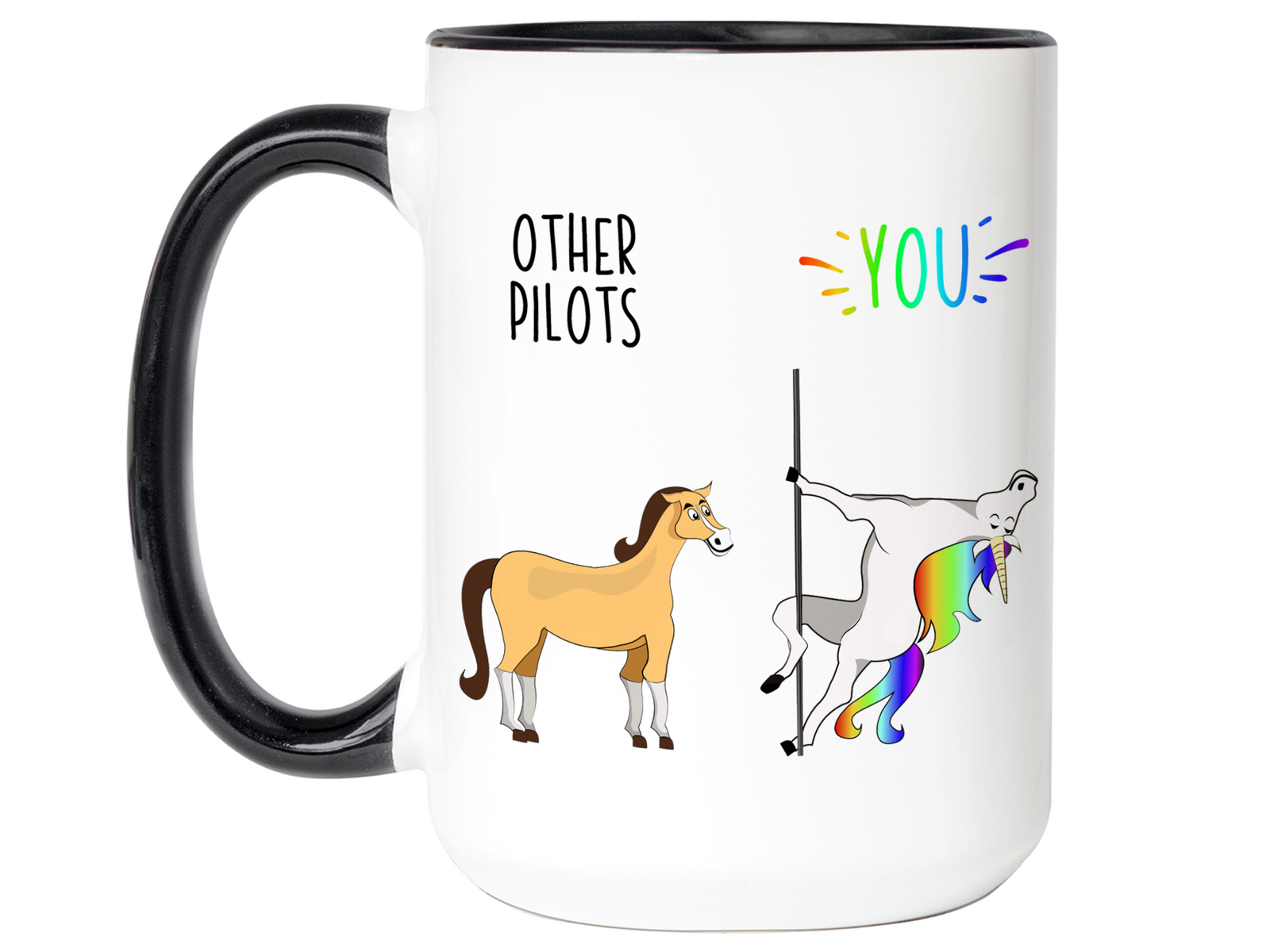 Pilot Gifts - Other Pilots You Funny Unicorn Coffee Mug - Pilot Graduation Gifts
