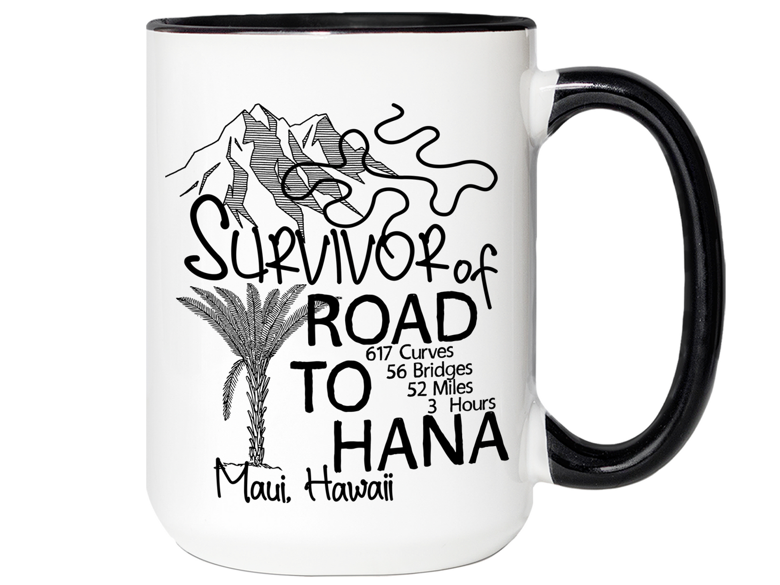 Road to Hana Survivor Funny Coffee Mug | Maui Trip Memorabilia Tea Cup