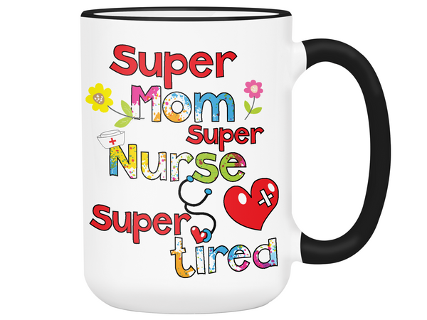 Super Mom Coffee Mug - Tired Mama Co.