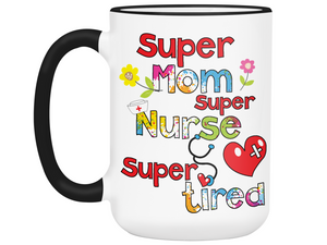Super Mom Super Nurse Super Tired Funny Coffee Mug | Nurse Gift Ideas, Gifts for Nurses