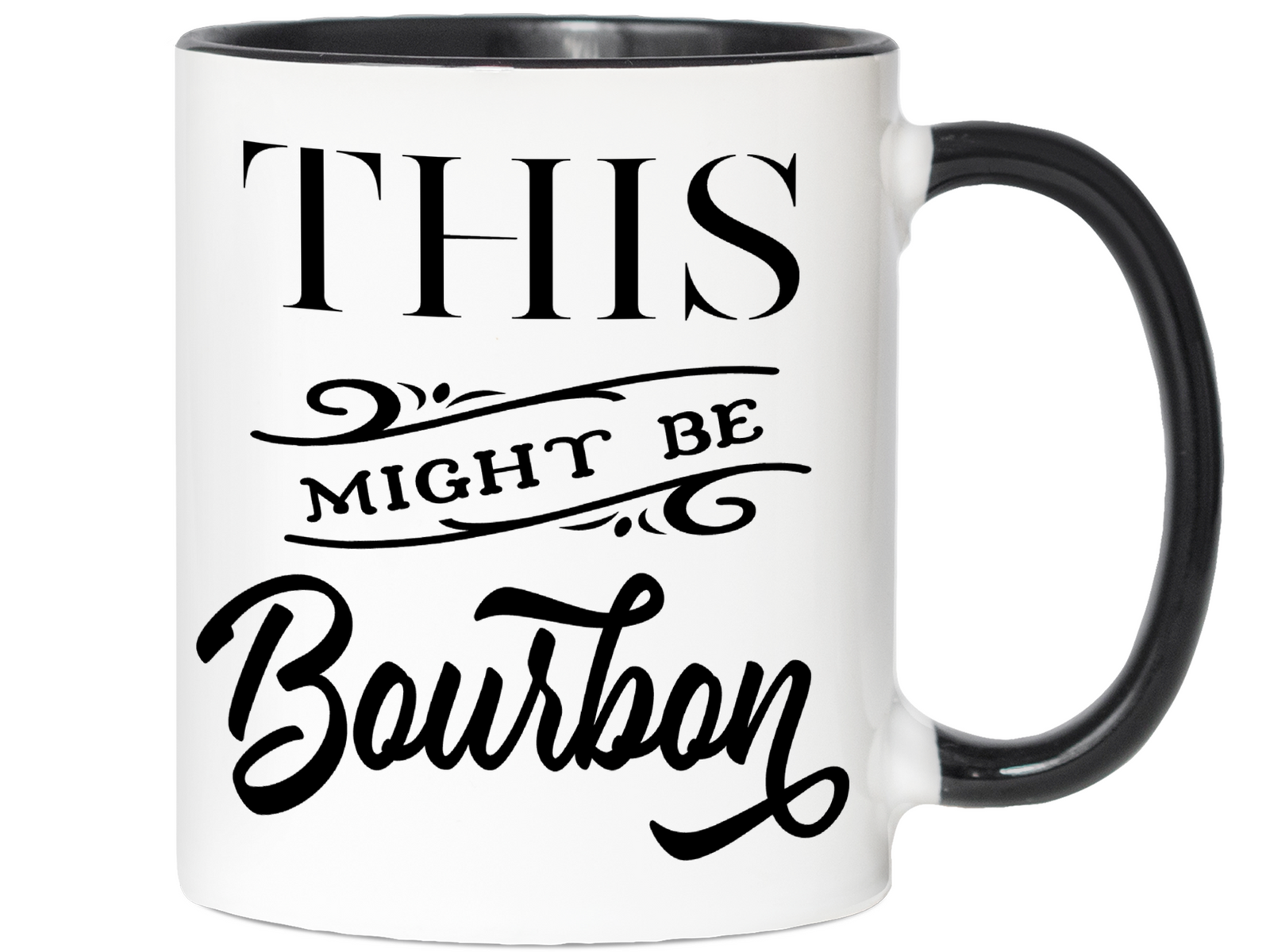 This Might Be Bourbon Funny Coffee Mug Tea Cup | Bourbon Lover Gift Idea