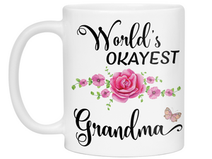 World's Okayest Grandma Coffee Mug Tea Cup |  Gift Idea For Grandmothers