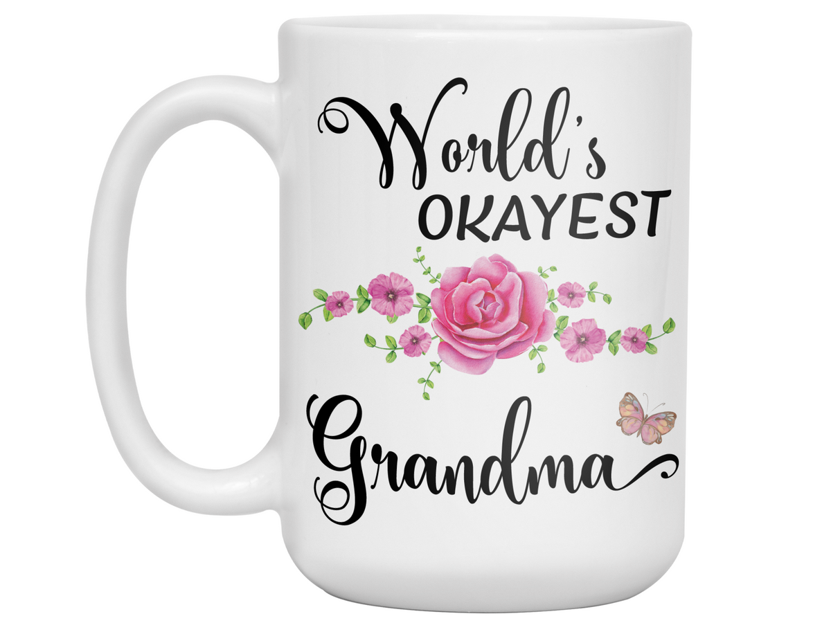 World's Okayest Grandma Coffee Mug Tea Cup |  Gift Idea For Grandmothers
