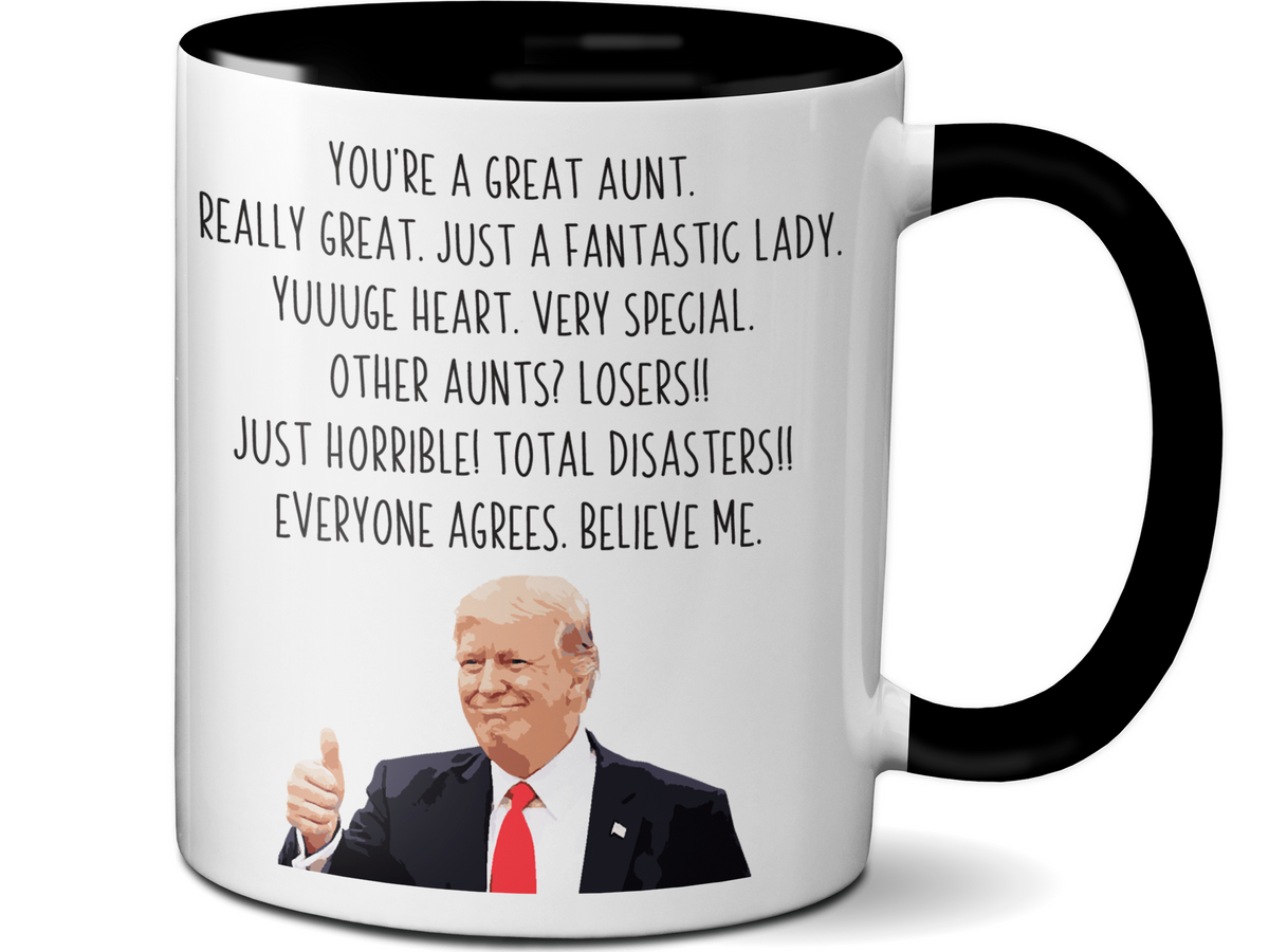 Funny Aunt Gifts - Trump Great Fantastic Aunt Coffee Mug