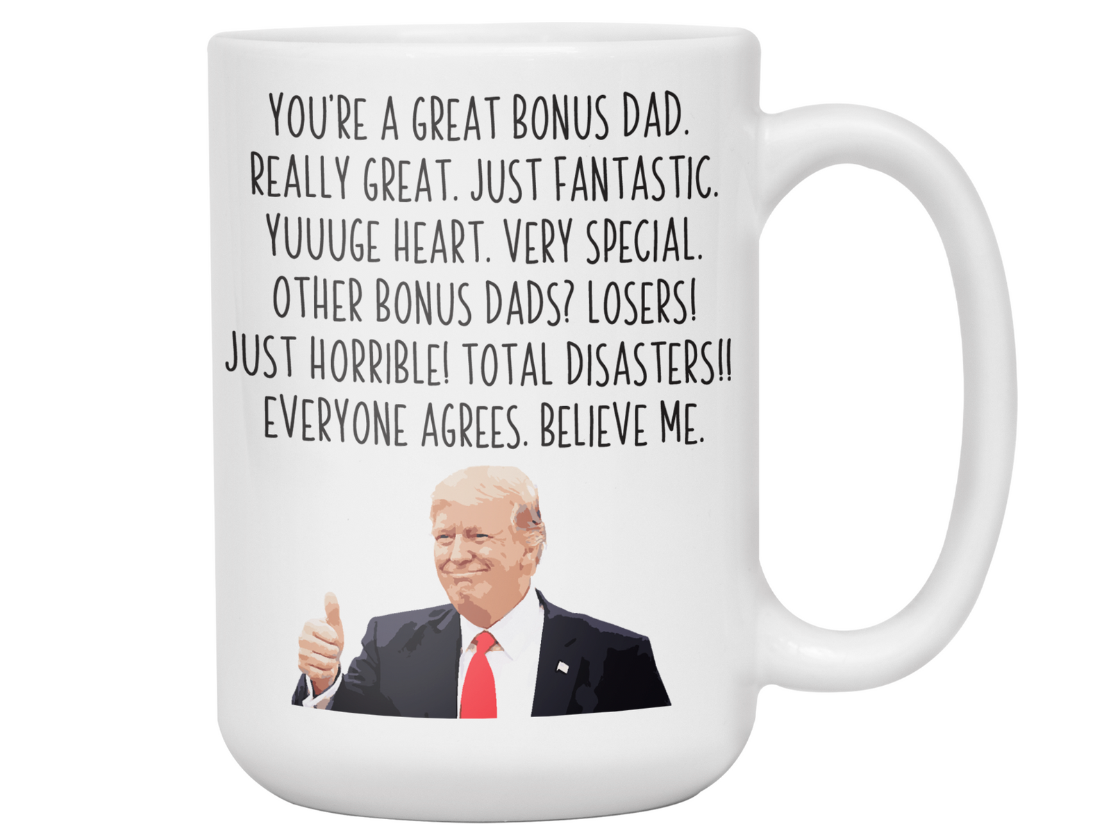 Funny Bonus Dad Gifts - Trump Great Fantastic Bonus Dad Coffee Mug