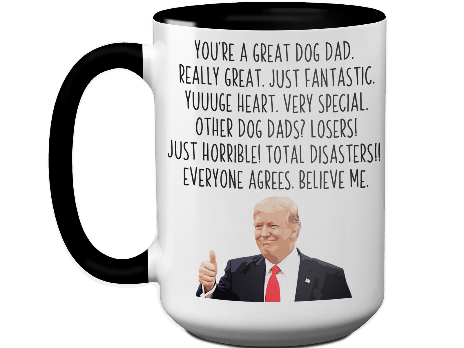 Funny Dog Dad Gifts - Trump Great Fantastic Dog Dad Coffee Mug
