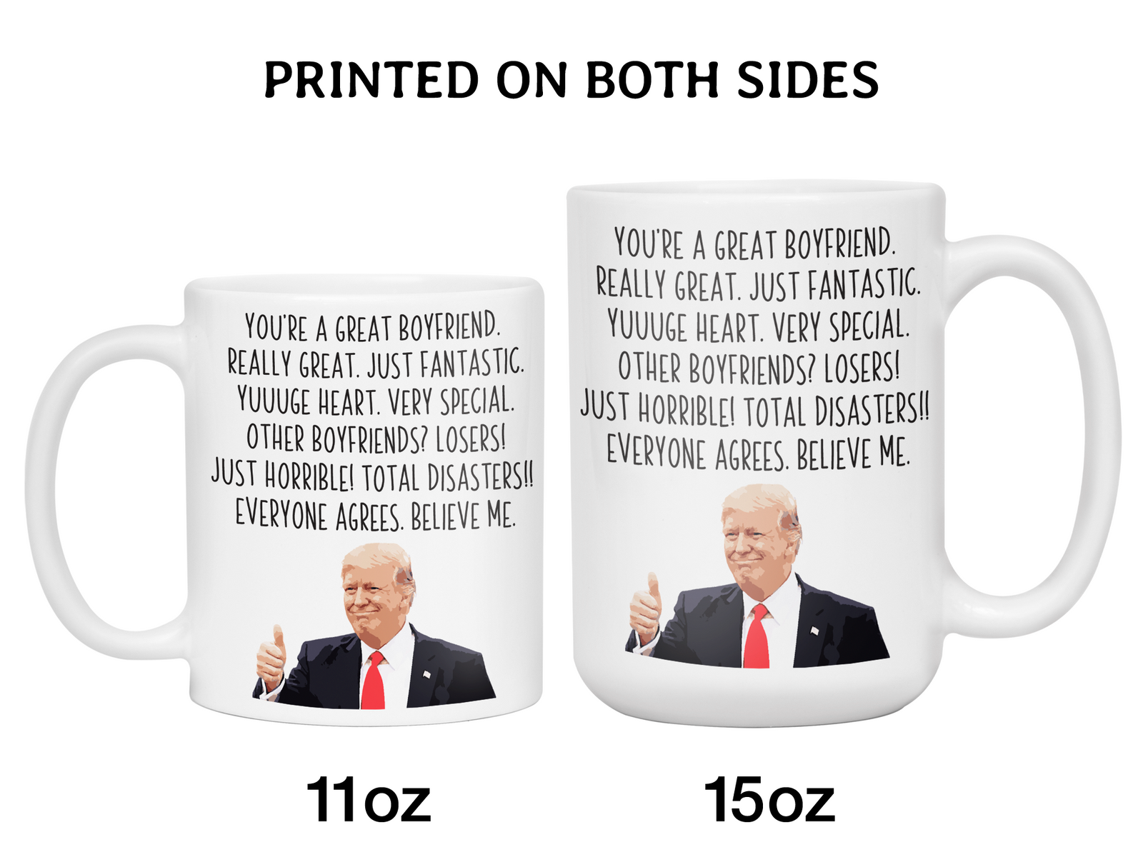 Funny Boyfriend Gifts - Trump Great Fantastic Boyfriend Coffee Mug