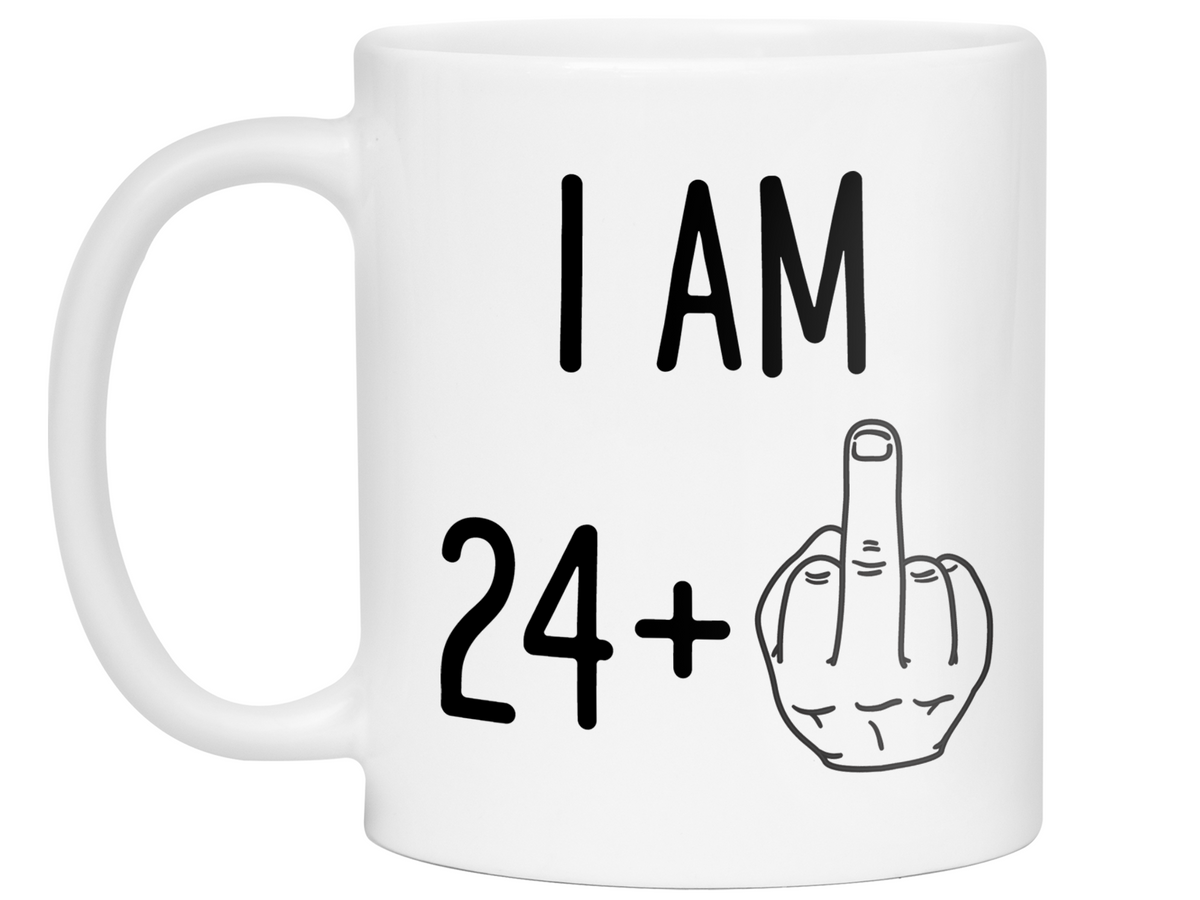 25th Birthday Gifts - I Am 24 + Middle Finger Funny Coffee Mug - Gag Gift Idea