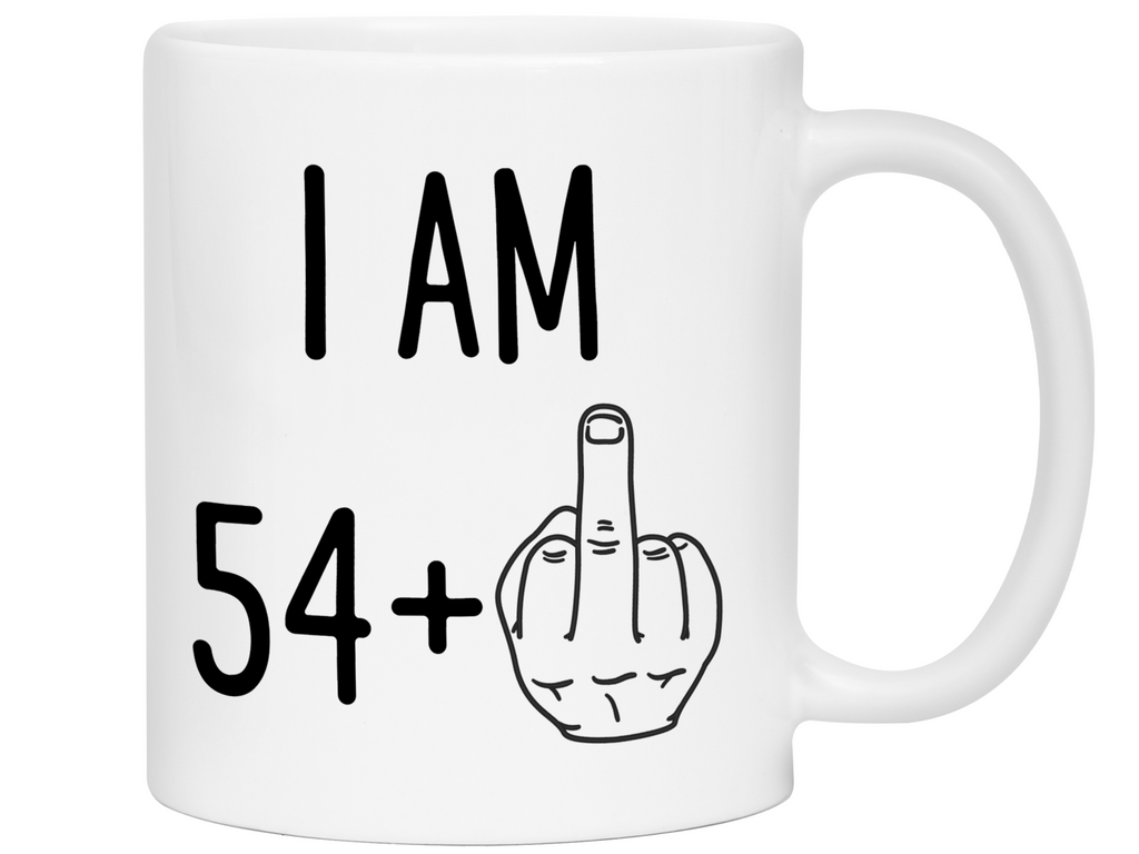 55th Birthday Gifts - I Am 54 + Middle Finger Funny Coffee Mug