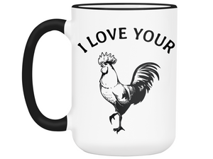 Funny Gifts for Husbands or Boyfriends - I Love Your Cock Rooster Gag Coffee Mug