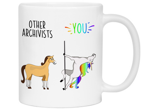 Archivist Gifts - Other Archivists You Funny Unicorn Coffee Mug
