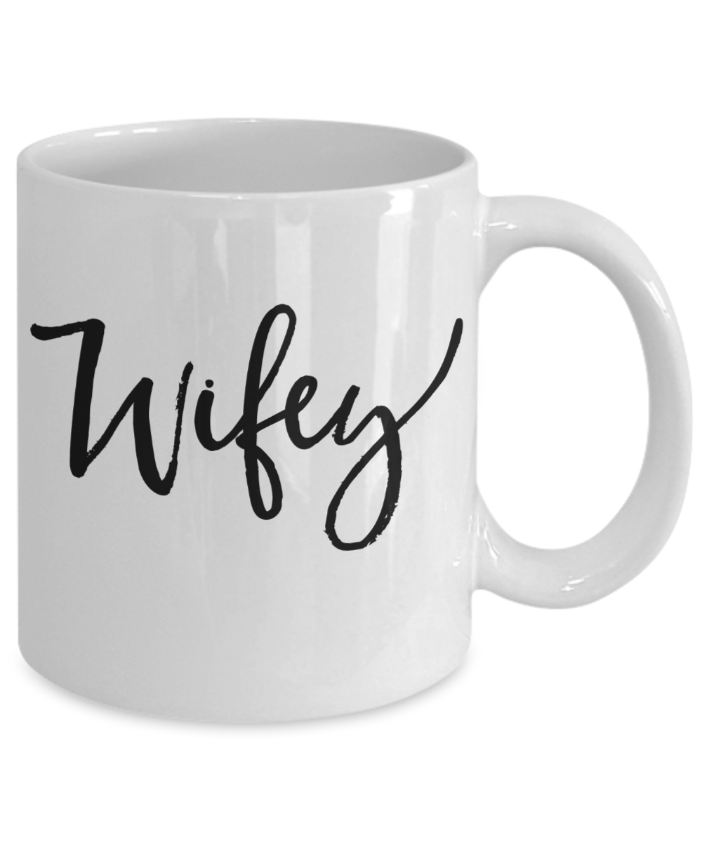 Wifey Coffee Mug | Wedding Gift Idea 11oz