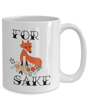 for fox sake cute coffee mug