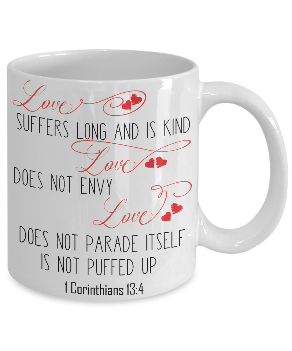 Corinthians 13:4 Love Is Coffee Mug