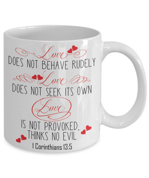 Love - 1 Corinthians 13:5 Tea Cup