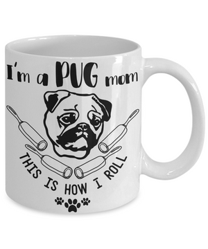 coffee mug for a pug mom