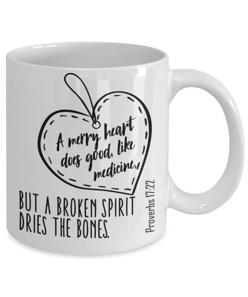 Proverbs 17:22 Coffee Mug 11 oz