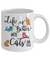 Life Is Better With Cats Coffee Mug