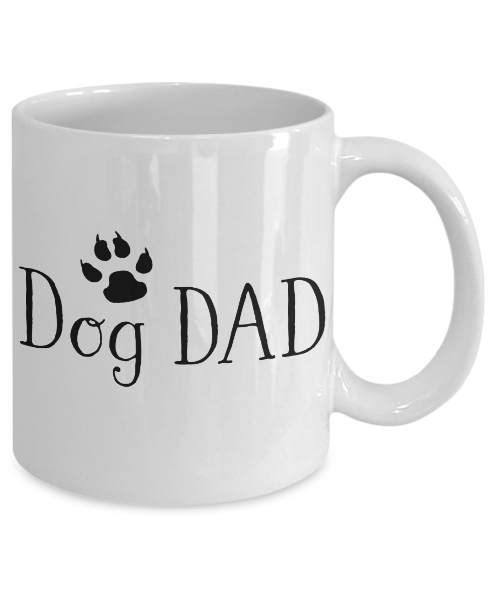 Dog Dad Coffee Mug | Father Day Gift Idea | Tea Cup | Dog Lover/Owner Gifts