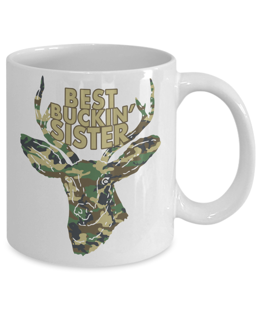 Best Buckin' Sister Funny Coffee Mug Tea Cup Deer Hunter Gift Idea