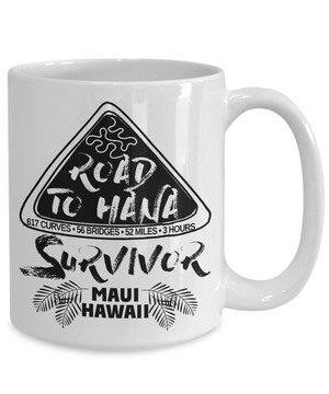 Road to Hana, Maui, Hawaii Survivor Coffee Mug