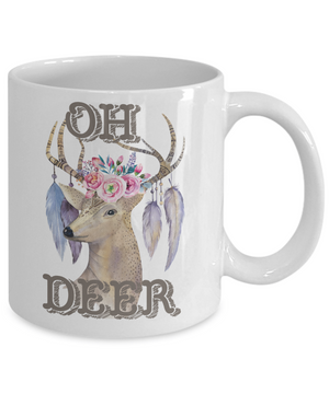 Oh Deer Funny Coffee Mug Tea Cup Deer Lover