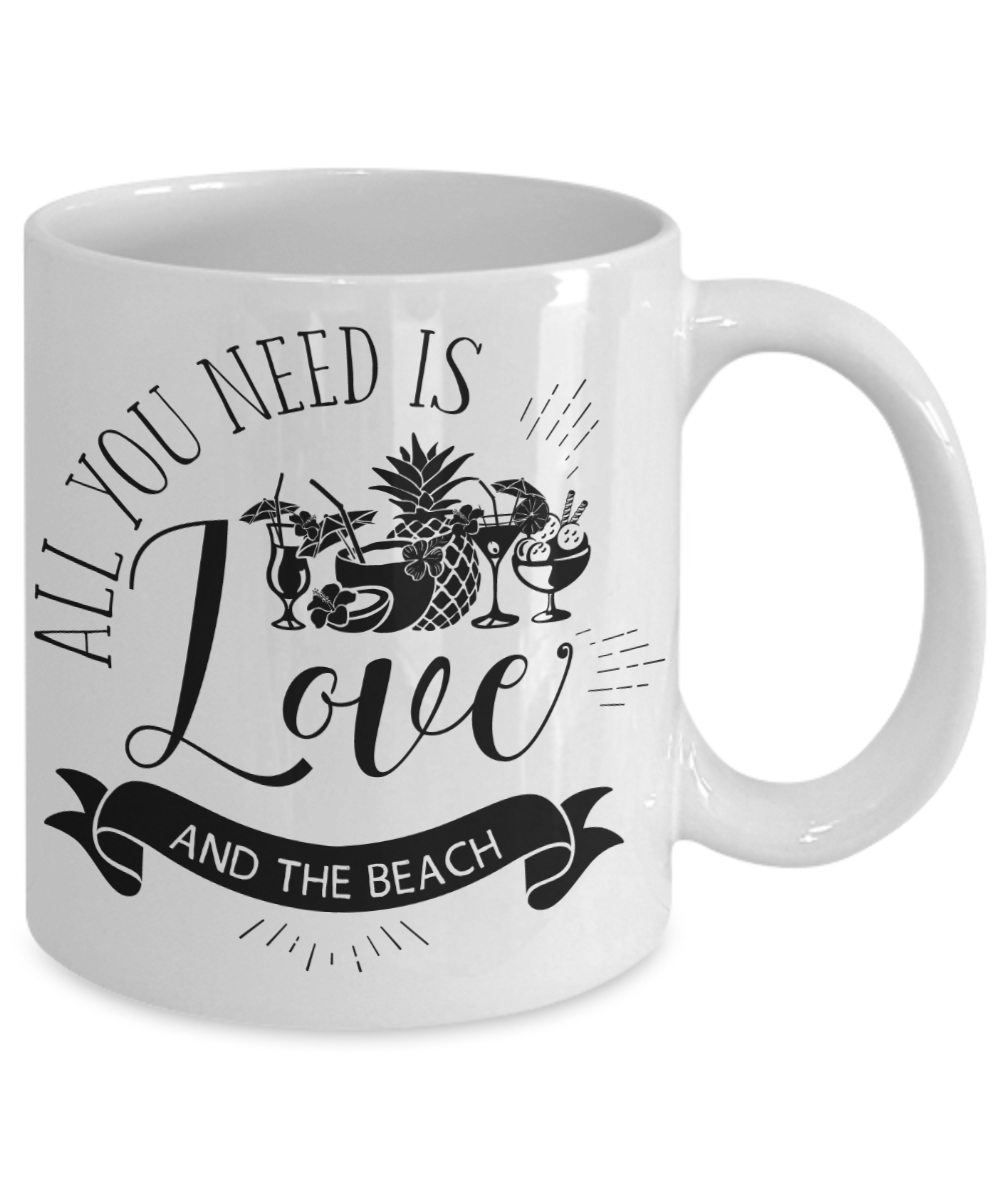 All You Need Is Love and The Beach Mug | Tea Cup | Gift Idea Beach Lovers