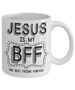 jesus is my bff coffee mug