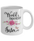 World's Okayest Sister Coffee Mug Tea Cup | Sister Gift Idea