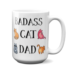 Badass Cat Dad Funny Coffee Mug | Cat Dad Gifts