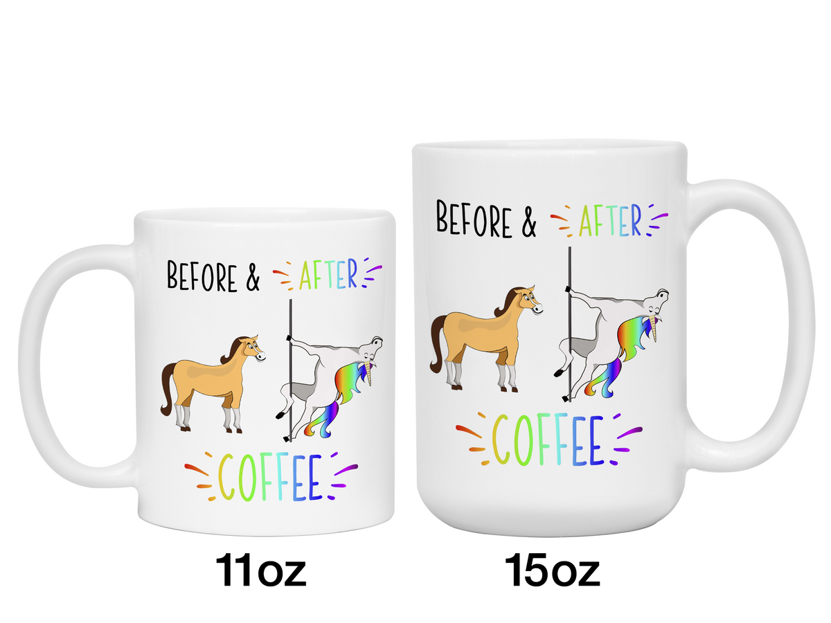 Funny Before and After Coffee Mug - Coffee Lover Unicorn vs Horse Gag Gift