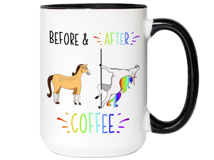 Funny Before and After Coffee Mug - Coffee Lover Unicorn vs Horse Gag Gift
