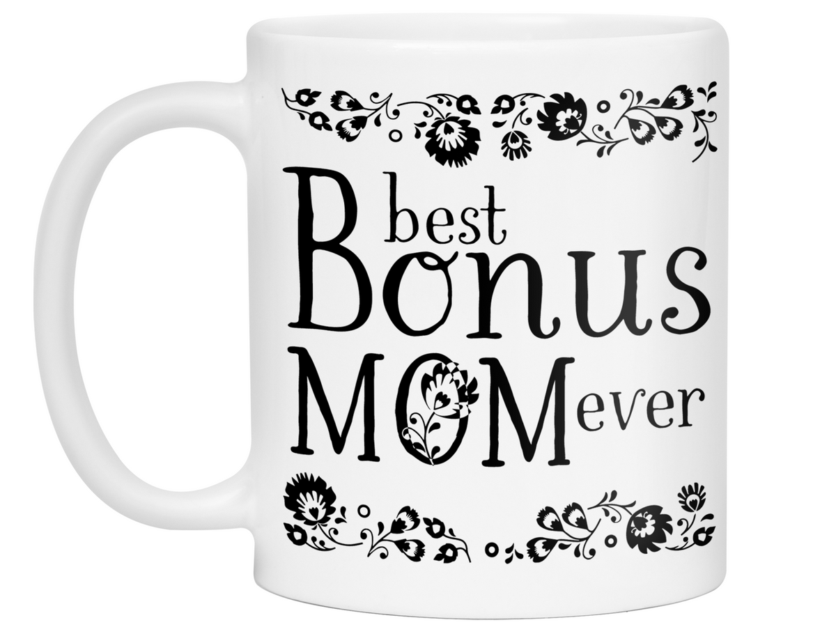 Best Bonus Mom Ever Coffee Mug Step Mother/Mother-in-Law Gift Idea Tea Cup