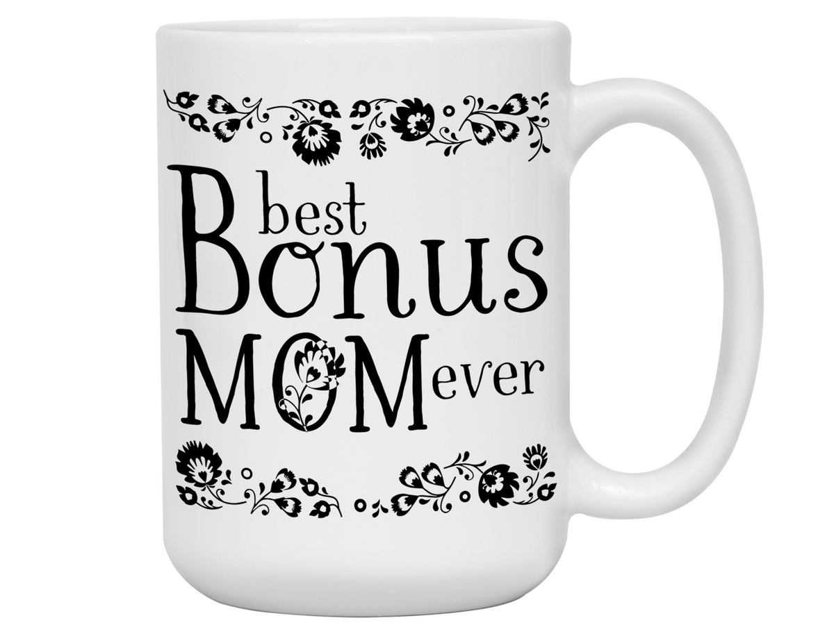 Best Bonus Mom Ever Coffee Mug Step Mother/Mother-in-Law Gift Idea Tea Cup