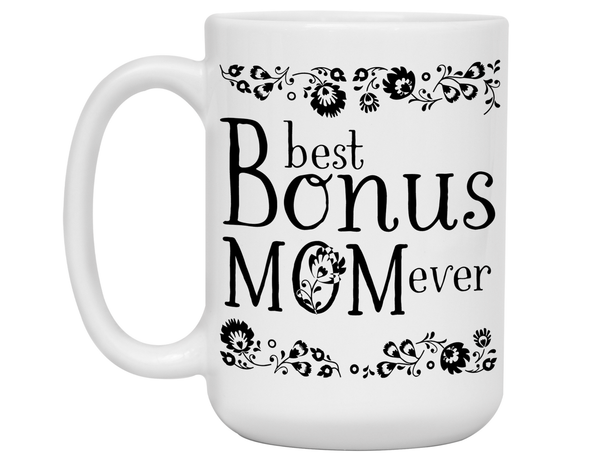 Best Bonus Mom Ever Coffee Mug Step Mother/Mother-in-Law Gift Idea Tea Cup