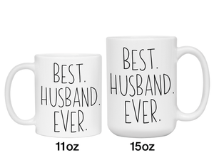 Funny Gifts for Husbands - Best Husband Ever Gag Coffee Mug