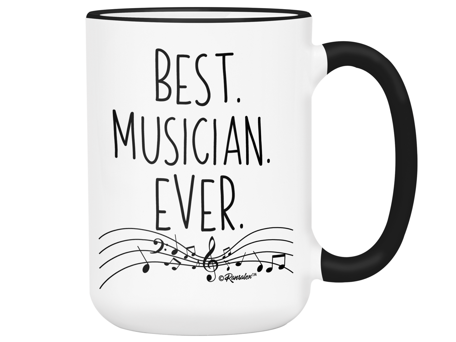 Musician Gifts - Best Musician Ever Coffee Mug