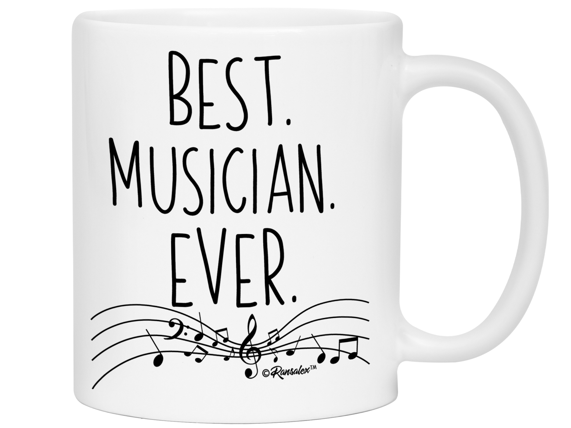 Musician Gifts - Best Musician Ever Coffee Mug